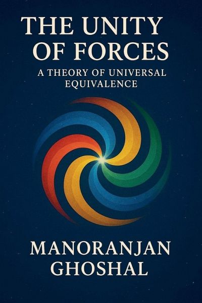 The Unity of Forces The Unity of Forces