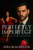 Perfectly Imperfect