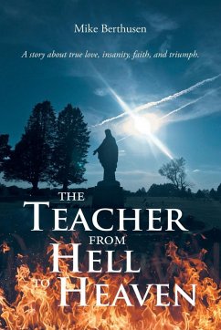 Cover The Teacher from Hell to Heaven