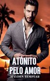 Atônito Pelo Amor Atônito Pelo Amor
