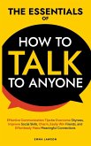 The Essentials of How to Talk to Anyone The Essentials of How to Talk to Anyone