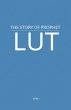The Story of Prophet Lut - Bild 1