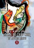 Le bal du chat noir et autres récits Le bal du chat noir et autres récits