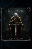 Blood and SIlver