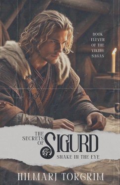 Cover The Secrets of Sigurd Snake-in-the-Eye