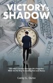 Victory's Shadow Victory's Shadow