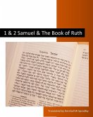 1 and 2 Samuel and The Book of Ruth 1 and 2 Samuel and The Book of Ruth