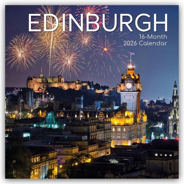 Edinburgh 2026 - 16-Monatskalender Edinburgh 2026 - 16-Monatskalender