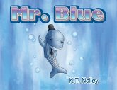 Mr. Blue Mr. Blue