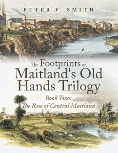 The Footprints of Maitland's Old Hands Trilogy Book Two Cover The Footprints of Maitland's Old Hands Trilogy Book Two