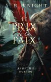 Le Prix de la Paix Le Prix de la Paix