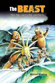 The Beast That Was, and Is Not, and Yet Is The Beast That Was, and Is Not, and Yet Is