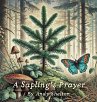 A Sapling's Prayer - Bild 1