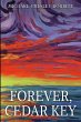 Forever, Cedar Key - Bild 1