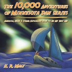The 10,000 Adventures of Minnesota Dan series