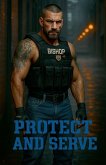 Protect And Serve Protect And Serve
