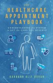 The Healthcare Appointment Playbook The Healthcare Appointment Playbook