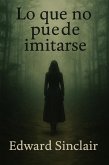 Lo que no puede imitarse (eBook, ePUB)