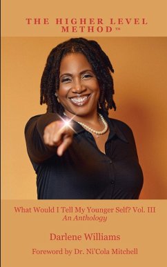 THE HIGHER LEVEL METHOD III - Williams, Darlene; Mitchell, Ni'Cola; Hampton, Kim