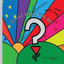 What Will You Be? Cover What Will You Be?
