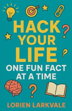 Hack Your Life - Larkvale, Lorien