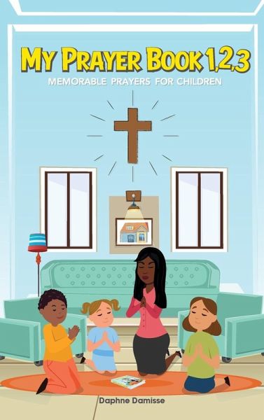 My Prayer Book 1,2,3 My Prayer Book 1,2,3