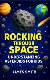 Rocking Through Space Rocking Through Space