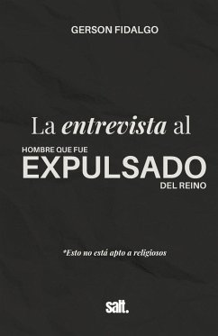 La entrevista al hombre que fue expulsado del Reino - Goncalves Fidalgo, Gerson de Jesus