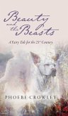 Beauty and the Beasts Beauty and the Beasts