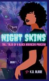 Night Skins Night Skins