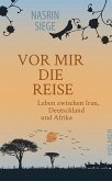 Vor mir die Reise Vor mir die Reise