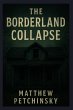 The Borderland Collapse - Bild 1