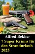 7 Super Krimis für den Strandurlaub... - Bild 1