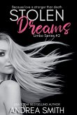 Stolen Dreams Stolen Dreams