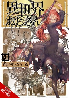 Uncle from Another World, Vol. 12 - Hotondoshindeiru Uncle from Another World, Vol. 12 - Hotondoshindeiru