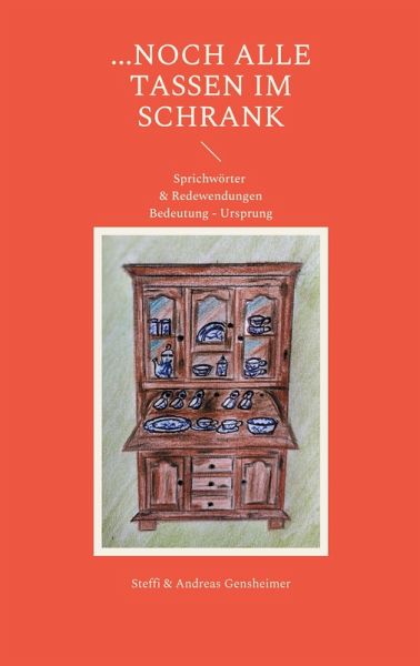 ...noch alle Tassen im Schrank