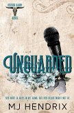 UNGUARDED UNGUARDED