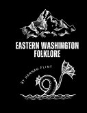 Eastern Washington Folklore