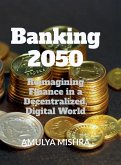 Banking 2050 Banking 2050