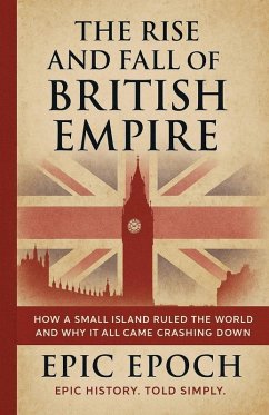 Cover The Rise and Fall of the British Empire