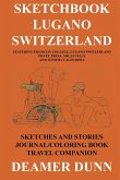 Sketchbook Lugano Switzerland Sketchbook Lugano Switzerland