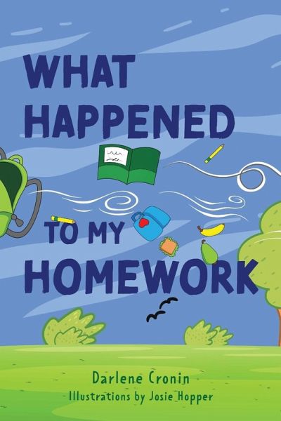 What Happened to My Homework What Happened to My Homework