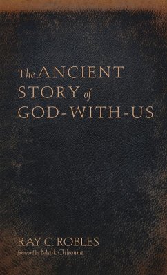 The Ancient Story of God-With-Us The Ancient Story of God-With-Us