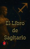 The Book of Sagittarius (eBook, ePUB)