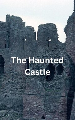 Cover The Haunted Castle (eBook, ePUB)