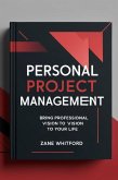 Personal Project Management (eBook, ePUB) Personal Project Management (eBook, ePUB)