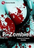 P-Zombies (eBook, ePUB) P-Zombies (eBook, ePUB)