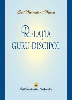Relatia guru-discipol (eBook, ePUB) - Mata, Sri Mrinalini
