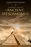 The Mythology and Religion of Ancient Mesoamerica (eBook, ePUB)