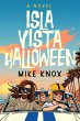Isla Vista Halloween: A Novel of... - Bild 1